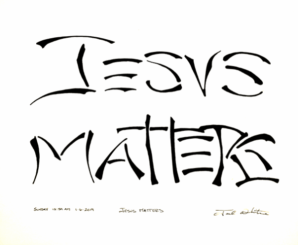 JESUS MATTERS